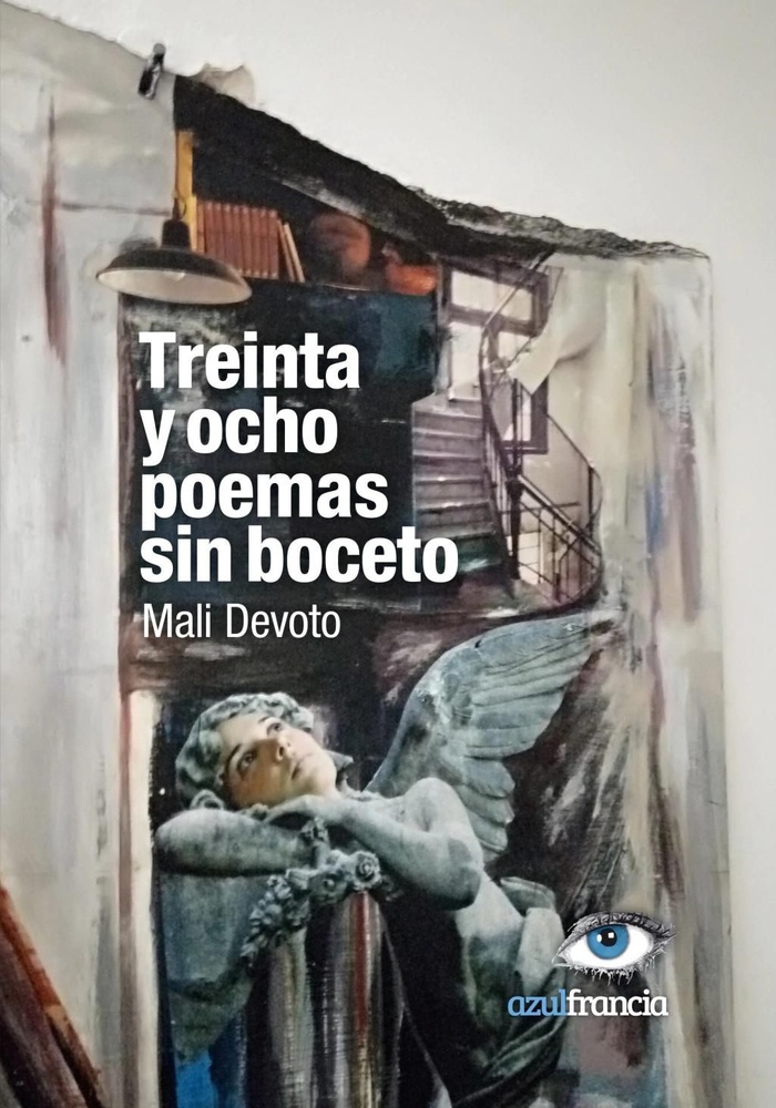 Treinta y ocho poemas sin boceto