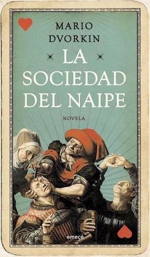 La sociedad del naipe