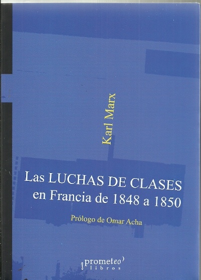 Las luchas de clases en Francia de 1848 a 1850