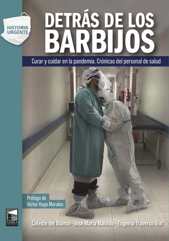 Detrás de los barbijos