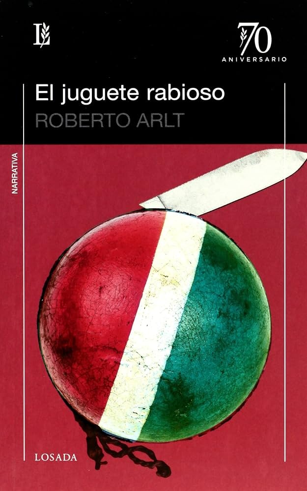 El juguete rabioso