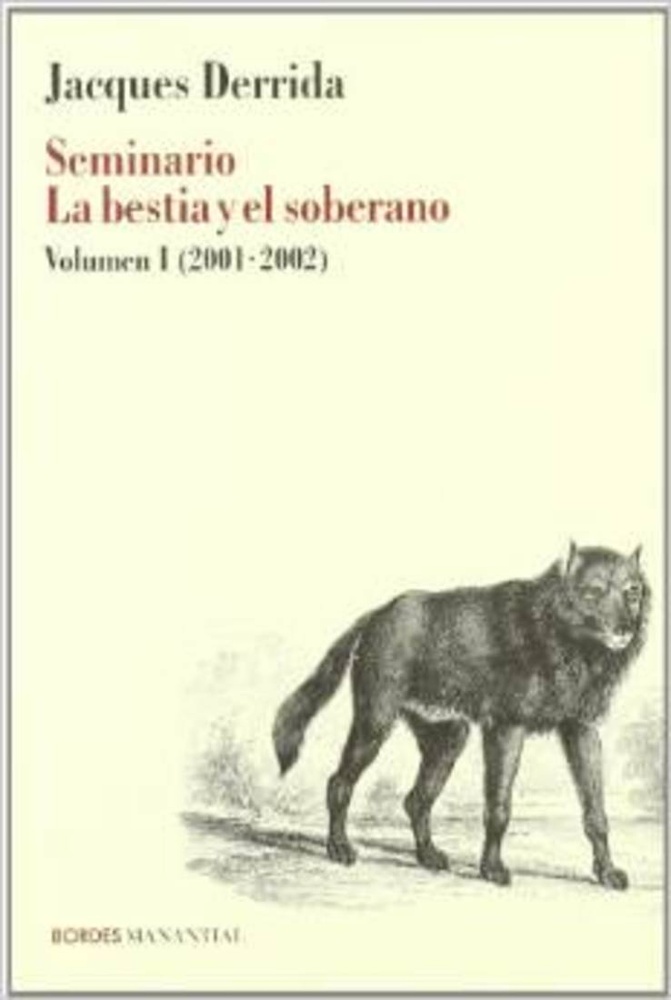 Seminario La bestia y el soberano I