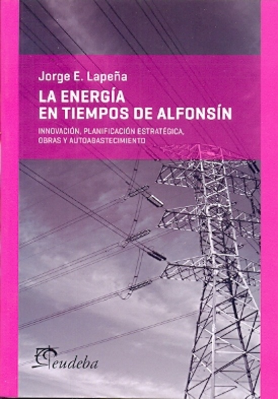 La Energia en tiempos de alfonsin