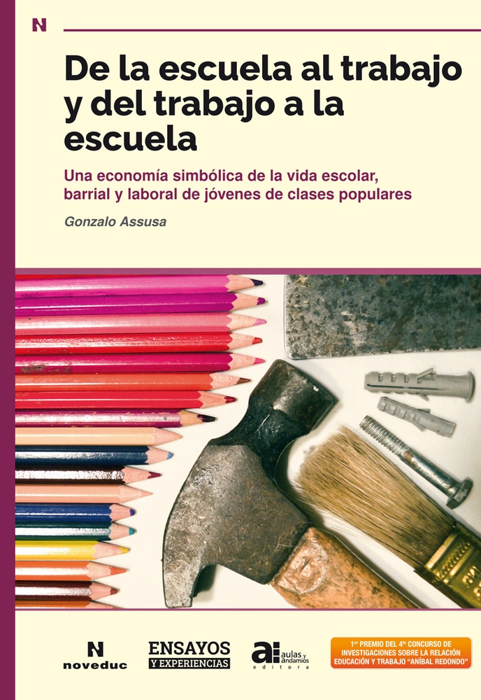 De la escuela al trabajo y del trabajo a la escuela