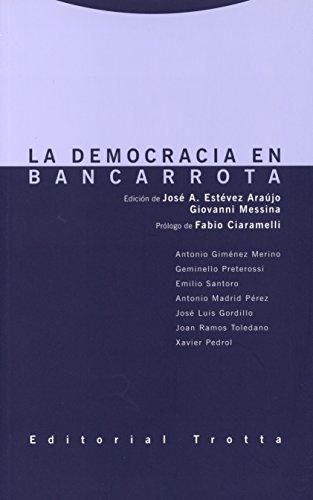 La Democracia en bancarrota