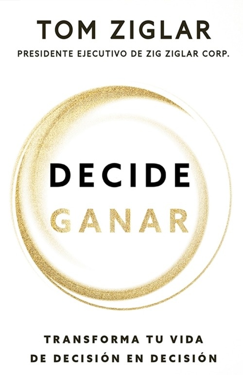 Decide ganar