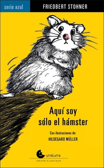 Aqui soy solo el hamster