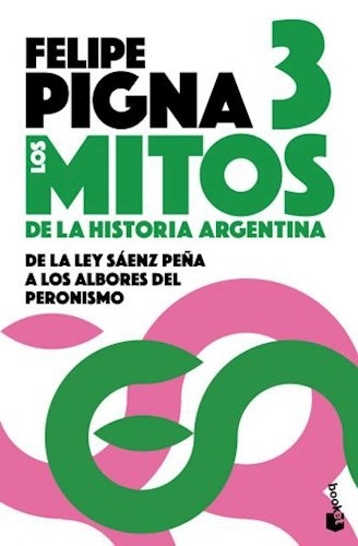 Mitos de la historia Argentina 3