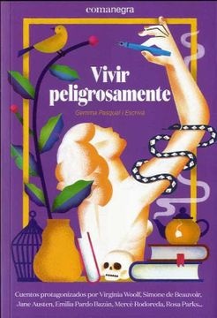 Vivir Peligrosamente