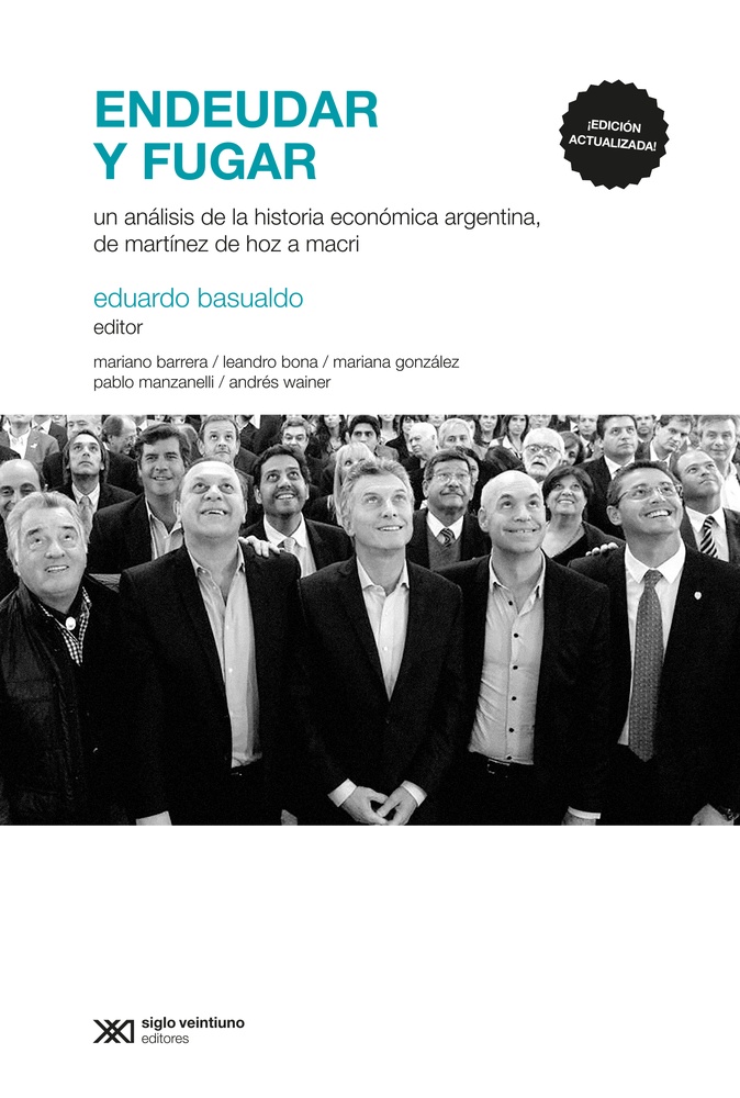 Endeudar y fugar (ed. actualizada)