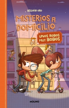 Misterios a domicilio 6. Unos robos muy bobos