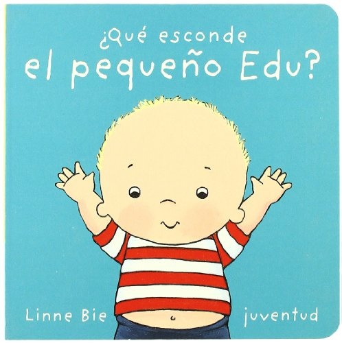 Que esconde el pequeño Edu ?