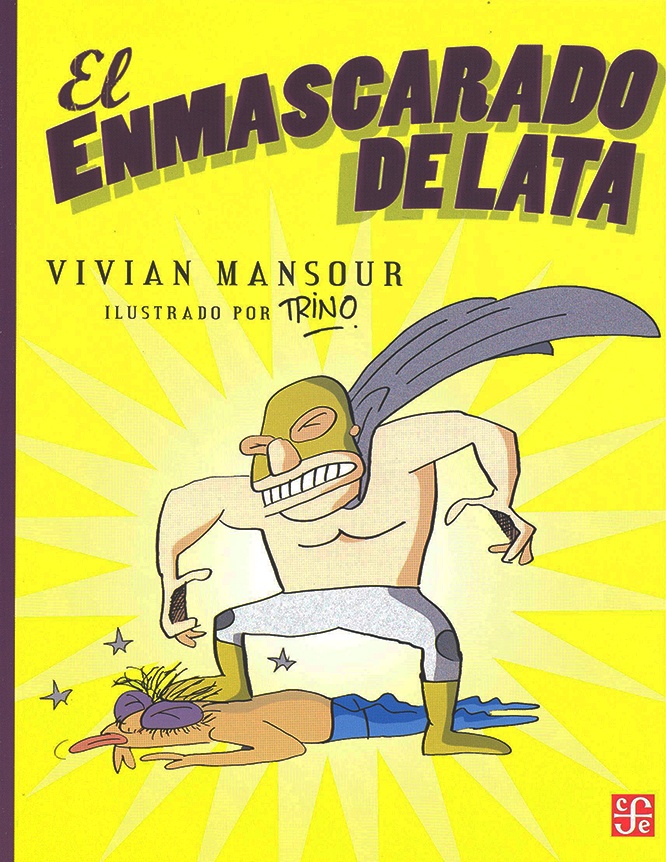 El enmascarado de lata