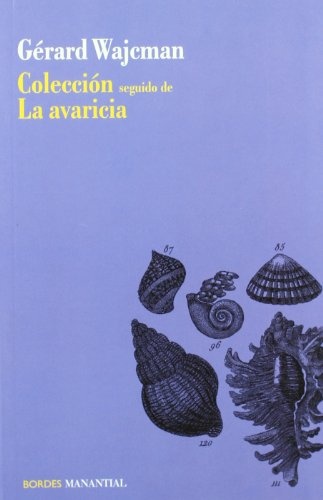 Coleccion, seguido de La Avaricia