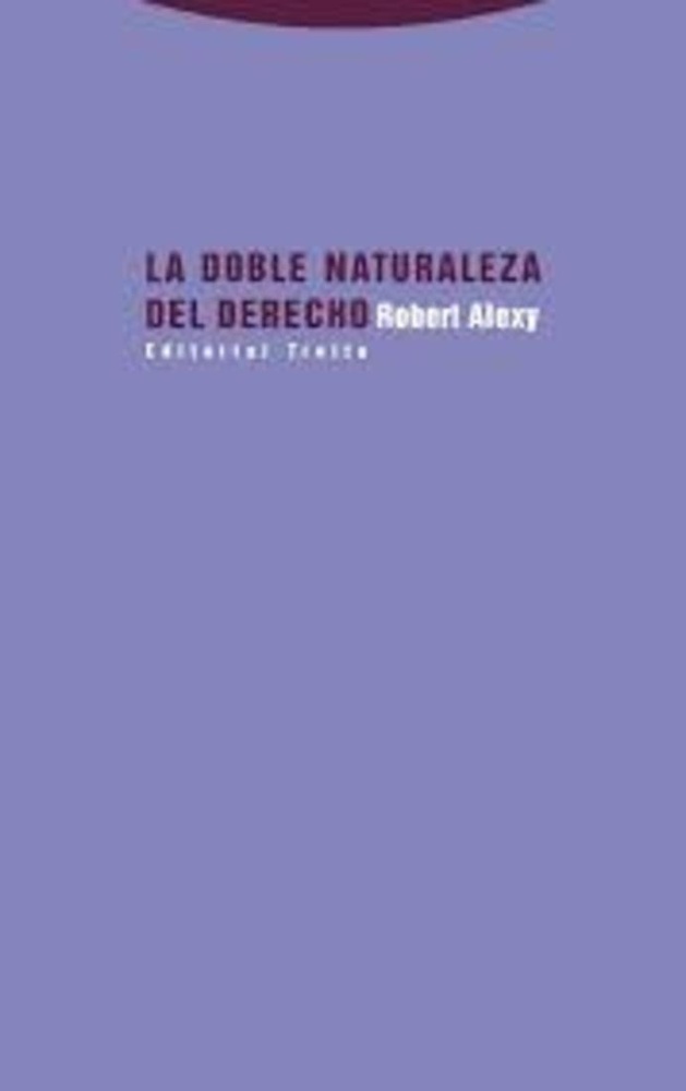 La Doble naturaleza del derecho