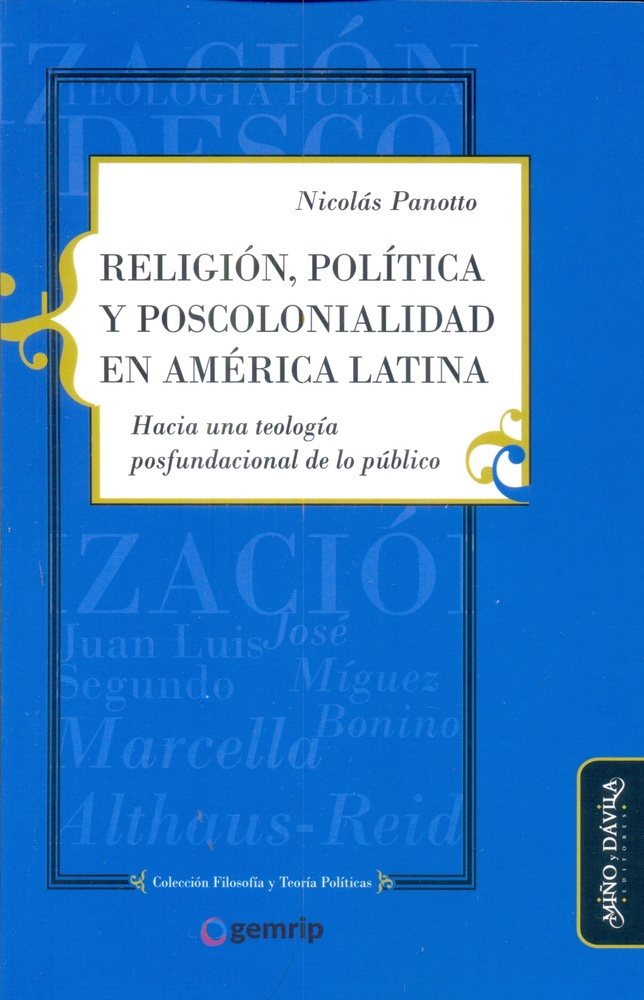 Religion, politica y poscolonialidad en America Latina