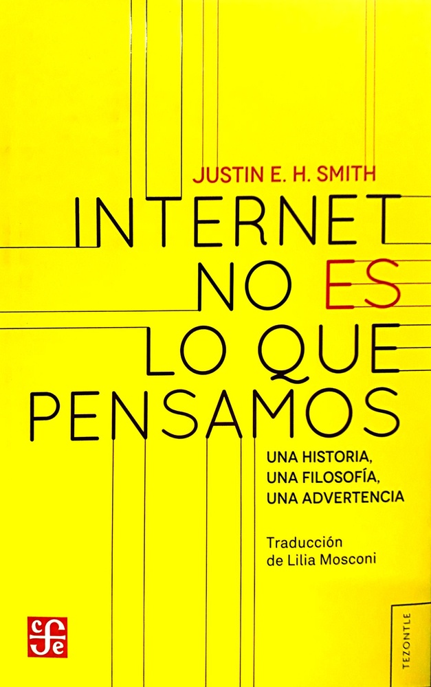 Internet no es lo que pensamos