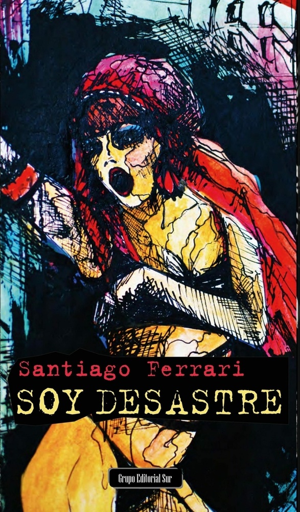 Soy Desastre