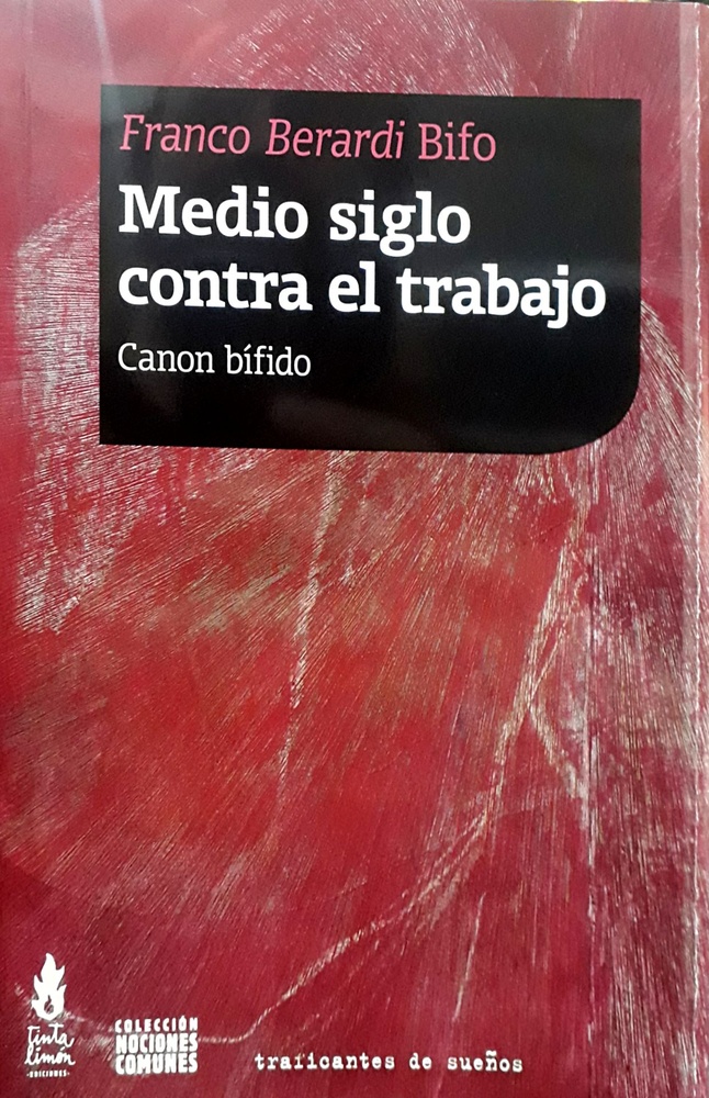 Medio siglo contra el trabajo