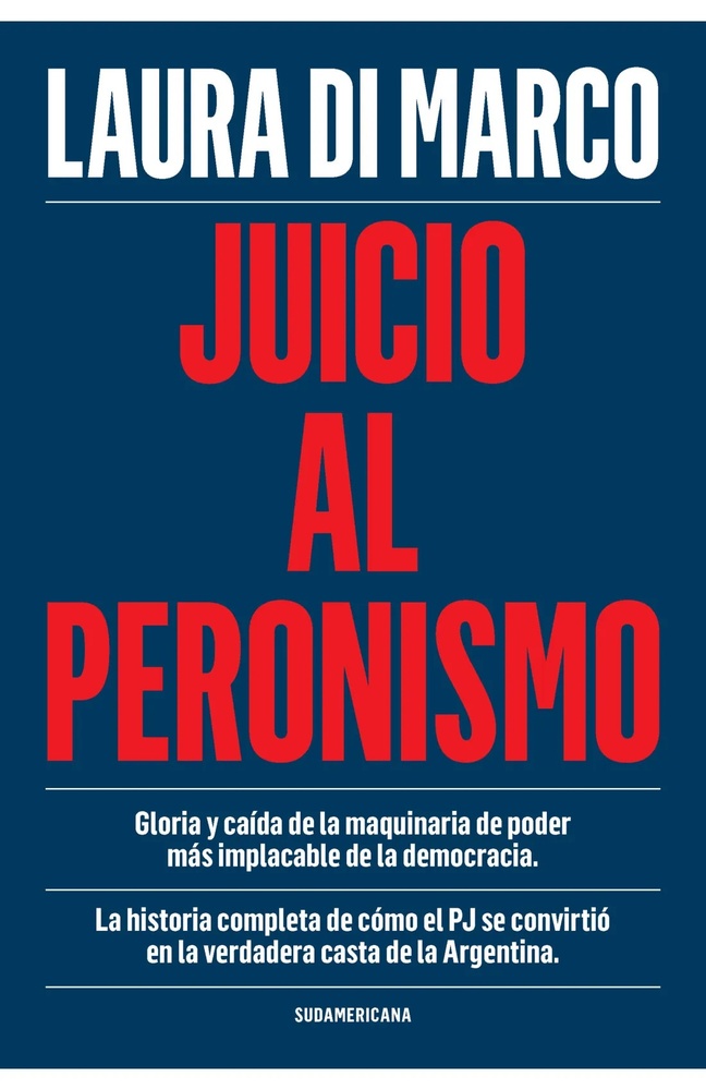 Juicio al peronismo