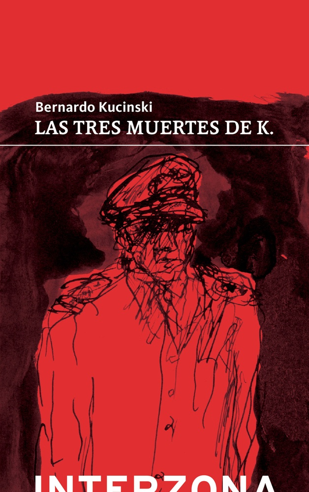 Las tres muertes de K.