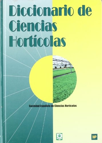 Diccionario de ciencias horticolas