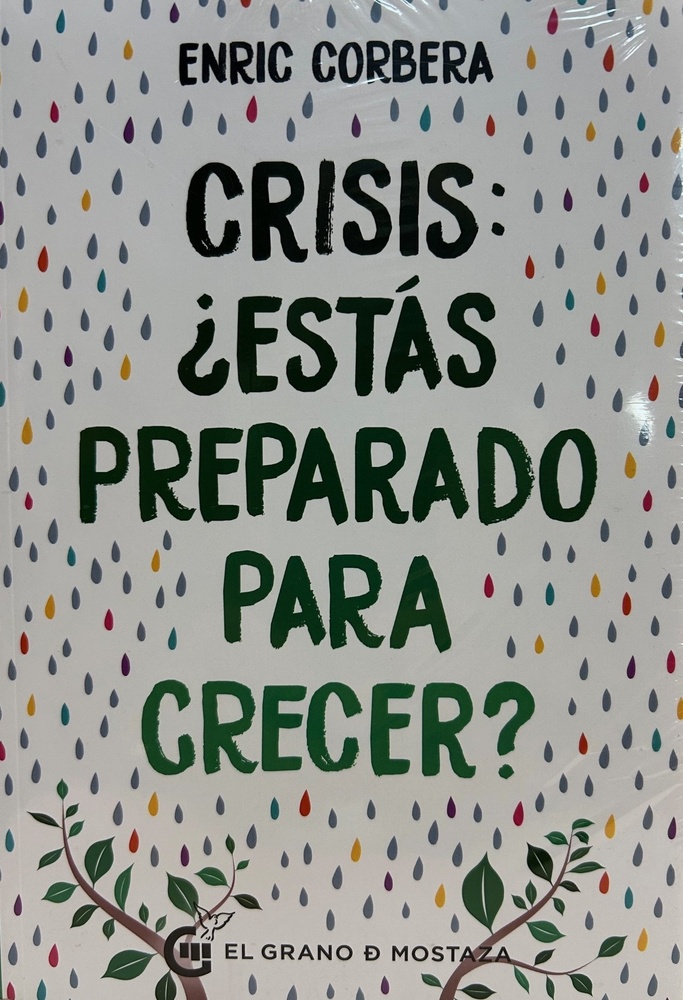 Crisis ¿Estás preparado para crecer?