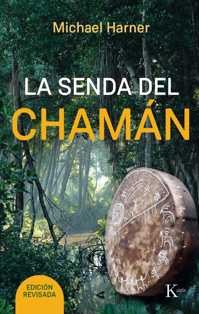 La senda del chaman