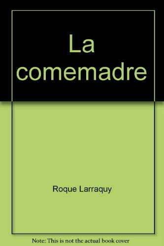 La comemadre