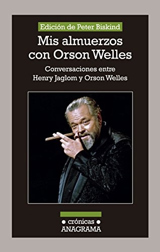 Mis almuerzos con Orson Wells