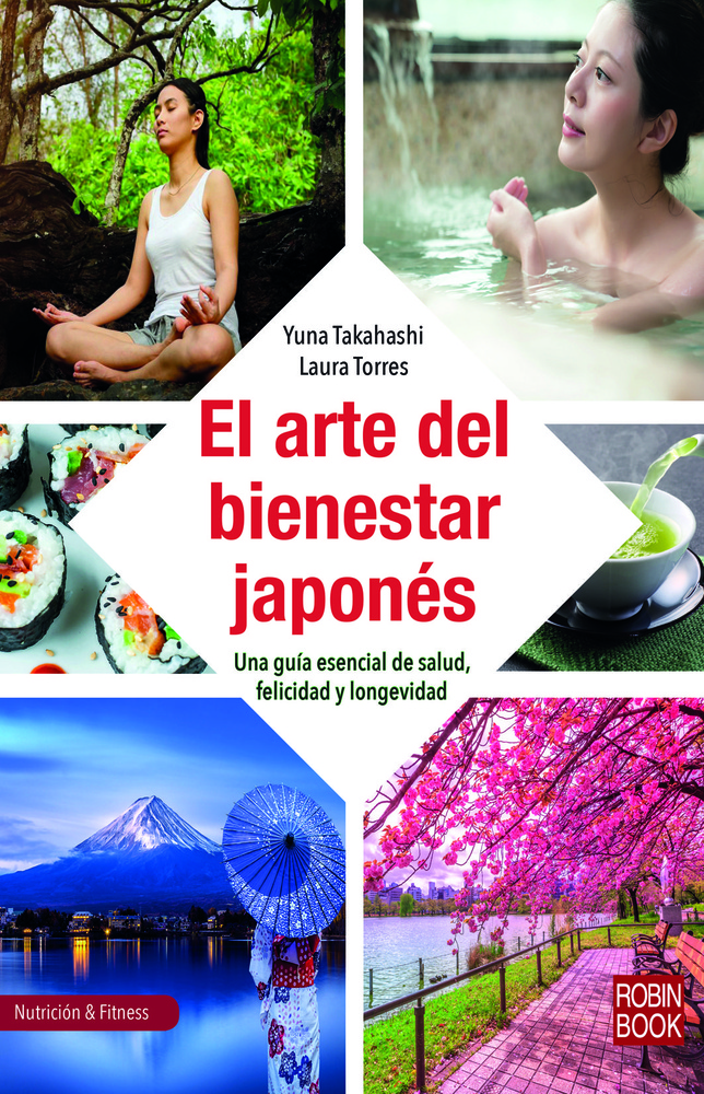 El arte del bienestar japonés