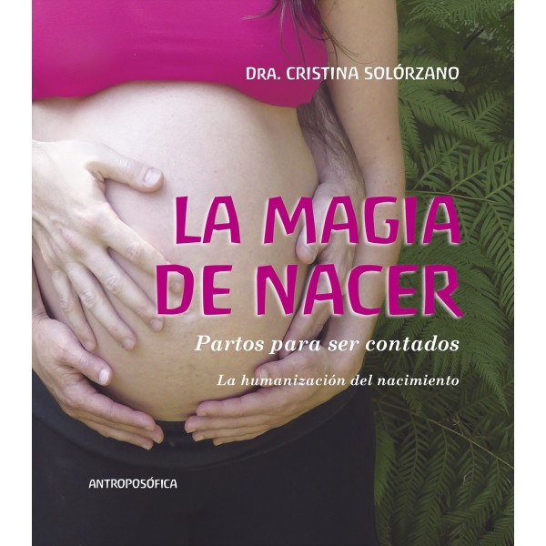 La magia de nacer