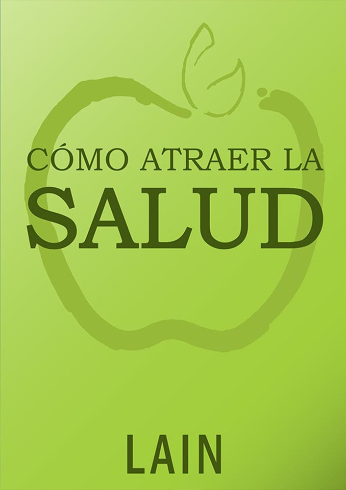 Como atraer la salud