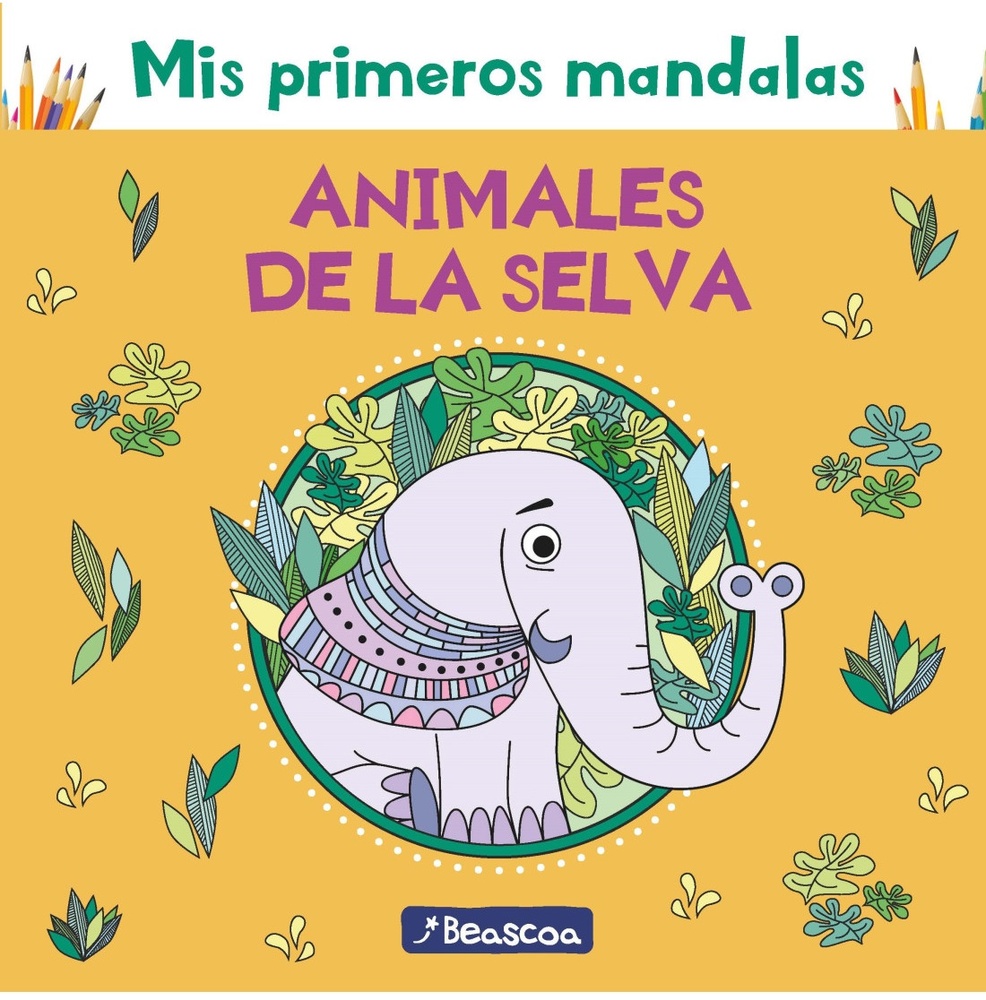 Mis primeros mandalas animales selva