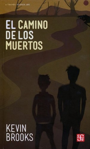 El Camino de los muertos