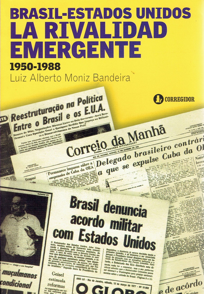 Brasil-Estados unidos. La rivalidad emergente 1950-1988