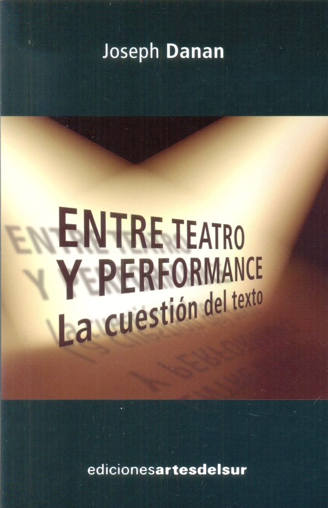 Entre teatro y performance