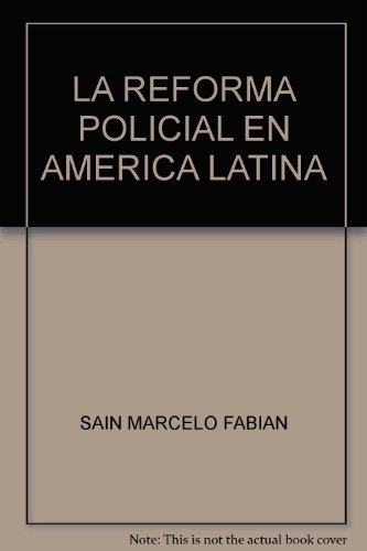 La reforma policial en América Latina