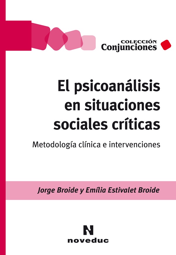 El Psicoanalisis en situaciones sociales criticas