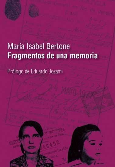 Fragmentos de una memoria