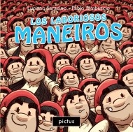 Los Laboriosos maneiros