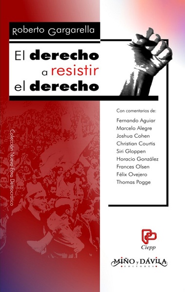 El derecho a resistir el derecho