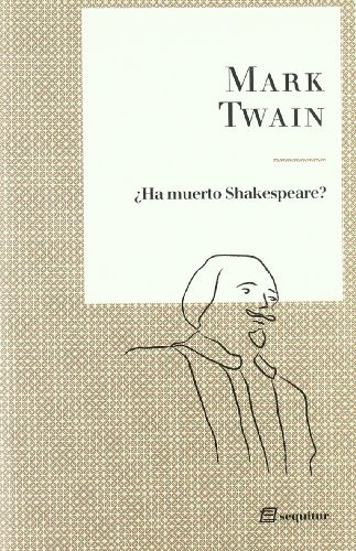 ¿Ha muerto Shakespeare?