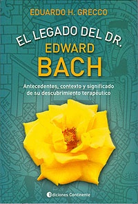 El legado del Dr. E. Bach