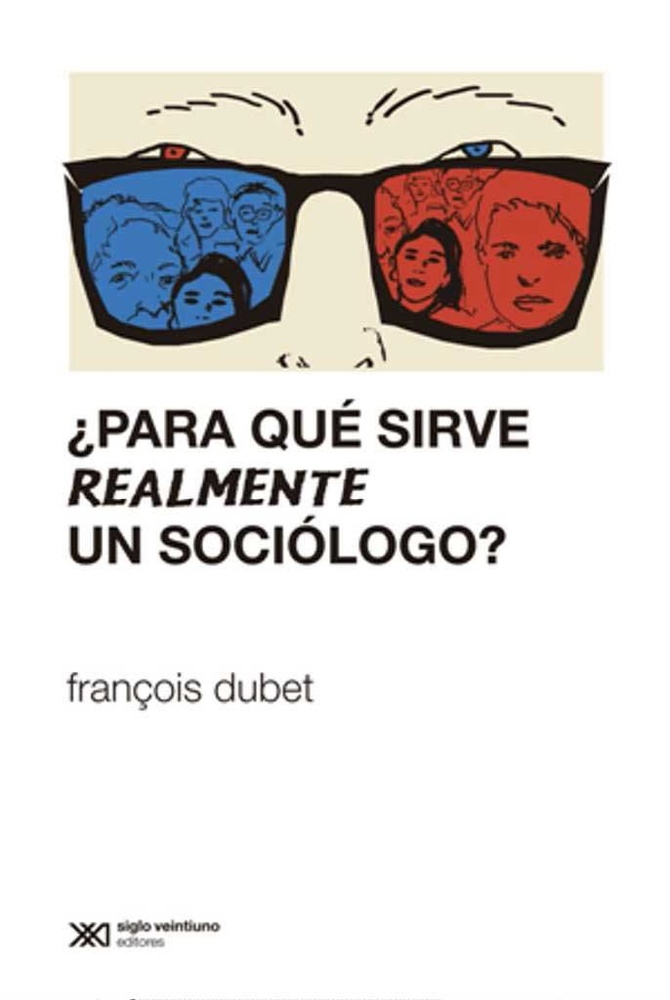 ¿Para que sirve realmente un sociologo?