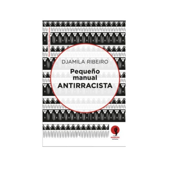 Pequeño manual antirracista