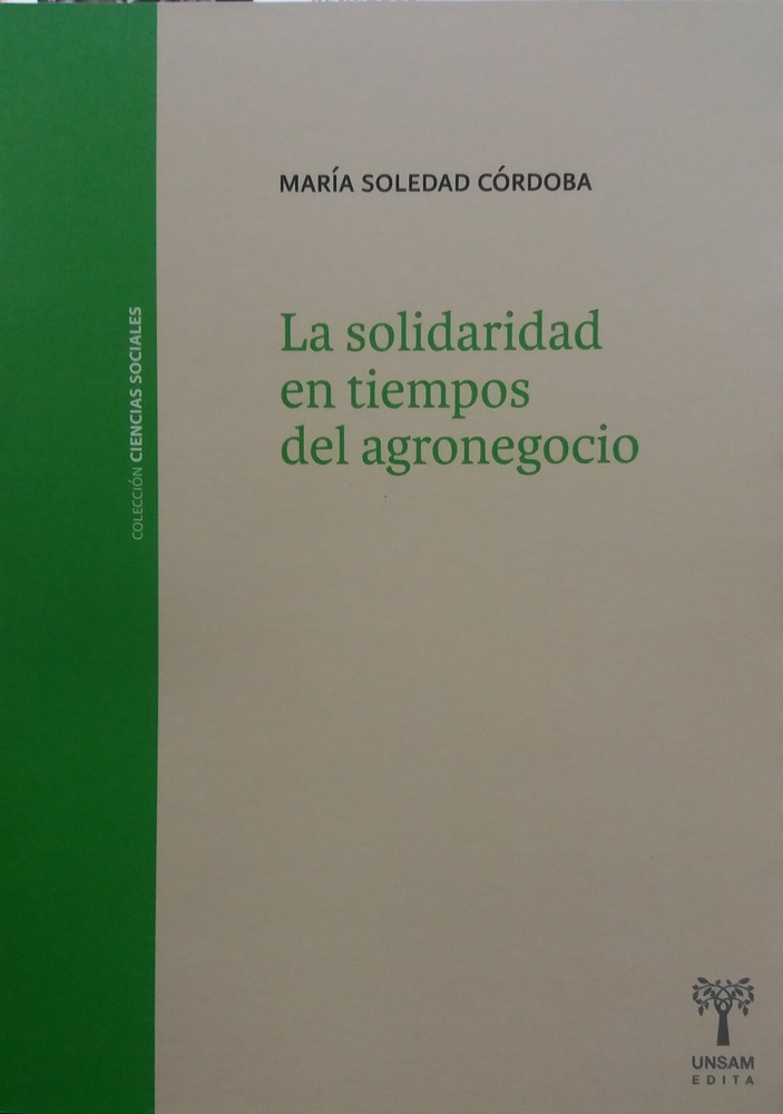 La solidaridad en tiempos del agronegocio