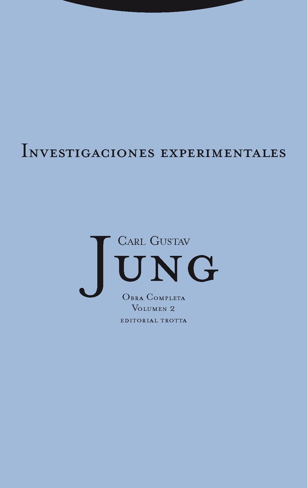 Investigaciones experimentales. OC, vol 2