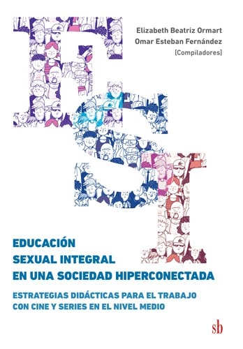 Educacion sexual integral en una sociedad hiperconectada