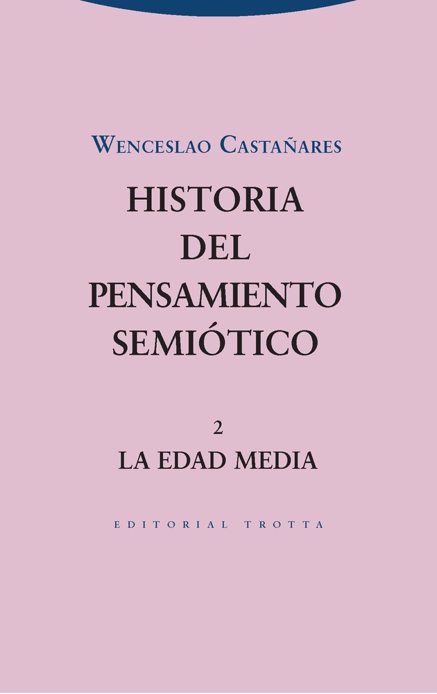 Historia del pensamiento semiotico 2